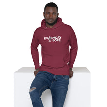 Load image into Gallery viewer, Everyday Dope Unisex Hoodie
