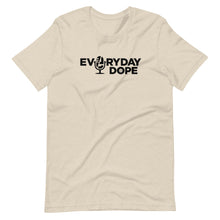 Load image into Gallery viewer, Everyday Dope Premium Unisex T-Shirt
