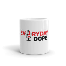 Load image into Gallery viewer, Everyday Dope White glossy mug
